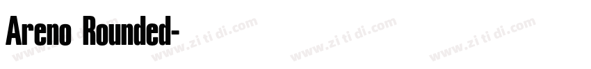 Areno Rounded字体转换